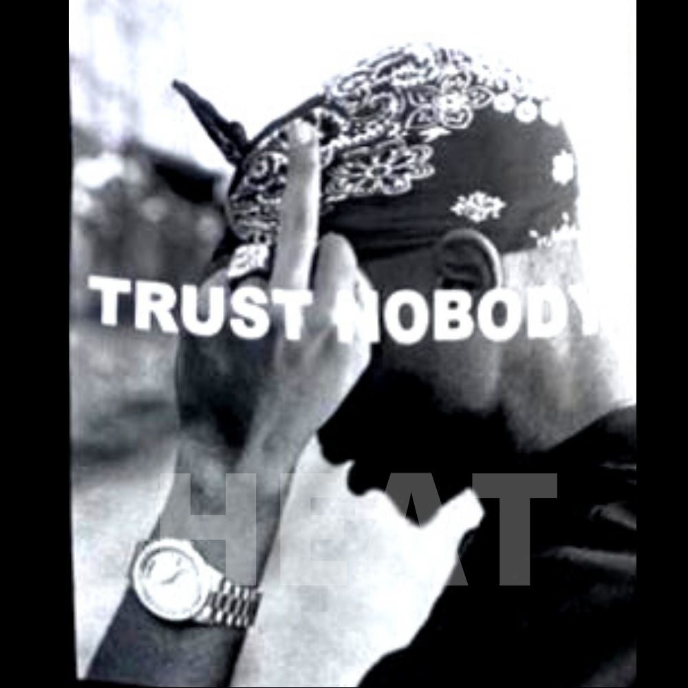 Trust Nobody Tupac Wallpaper